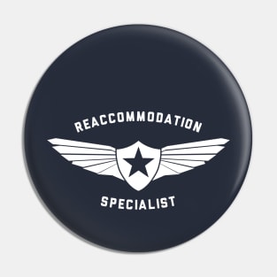 Reaccommodation Specialist Pin