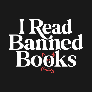 I Read Banned Books T-Shirt