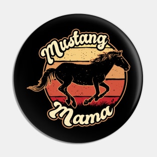 Mustang mama best gift for all Mustang loving ladies Pin