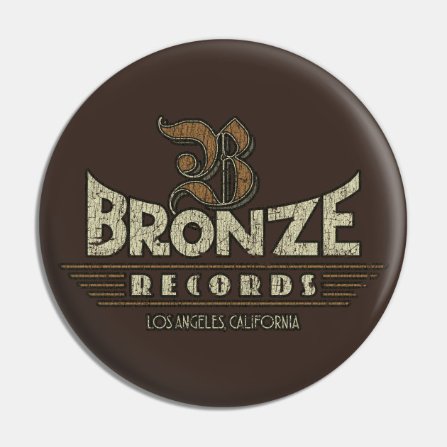 Bronze Records Los - Record Label - Pin | TeePublic