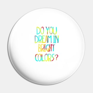 Do you dream in bright colors Suessical the musical quote Pin