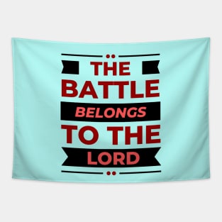The Battle Belongs To The Lord | Christian Tapestry