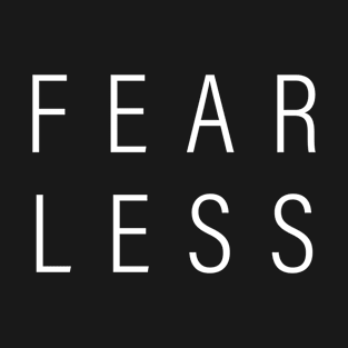 Fearless T-Shirt