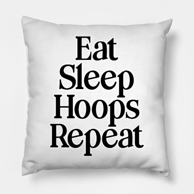 Eat Sleep Hoops Repeat Pillow by nextneveldesign