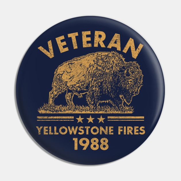 1988 Yellowstone Fires Veteran Pin by Atomic Blizzard