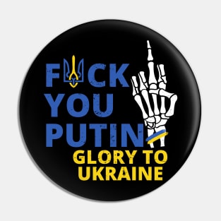 f**k you putin Glory to Ukraine vintage Pin