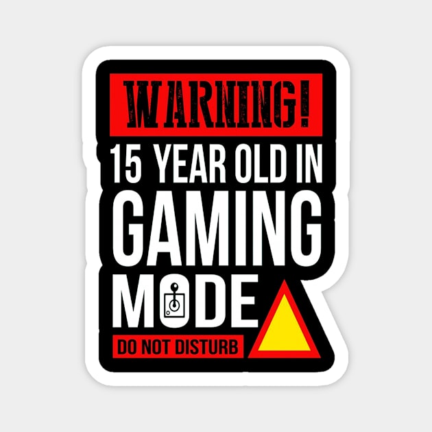 15 Year Old Gamer Birthday Magnet by KittleAmandass