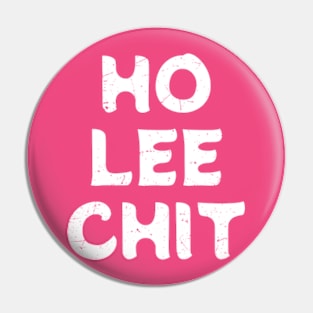 Ho Lee Chit Cute Pin