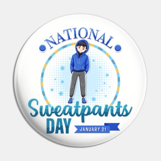 Sweatpants Day Boy Pin