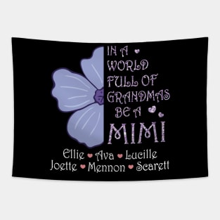 Big Flower In A World Full Of Grandmas Be A Mimi Happy Summer Holidays Christmas In July Day Tapestry