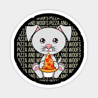 All I Need is pizza and dogs, pizza and dogs, pizza and dogs lover Magnet