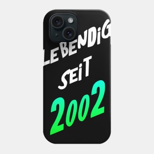 born 2002 birthday present Phone Case