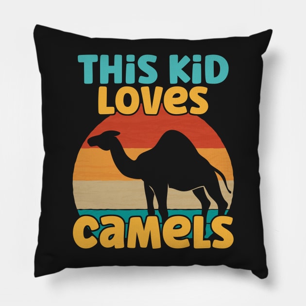 Kids This Kid Loves Camels - Camel lover print Pillow by theodoros20