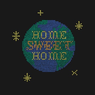 Home, Sweet Home T-Shirt