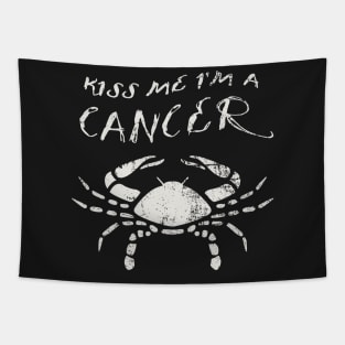 Kiss Me I'm A CANCER Western Zodiac Astrology Tapestry