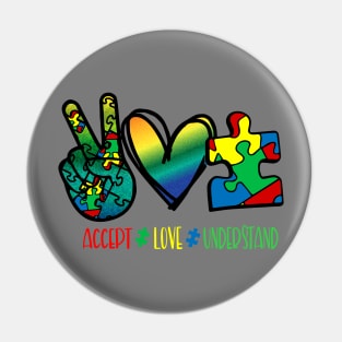 Accept, Love, Understand Pin