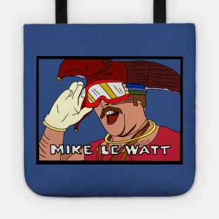 Mike Le Watt Tote