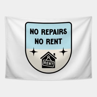 No Repairs No Rent - Anti Landlord Tapestry