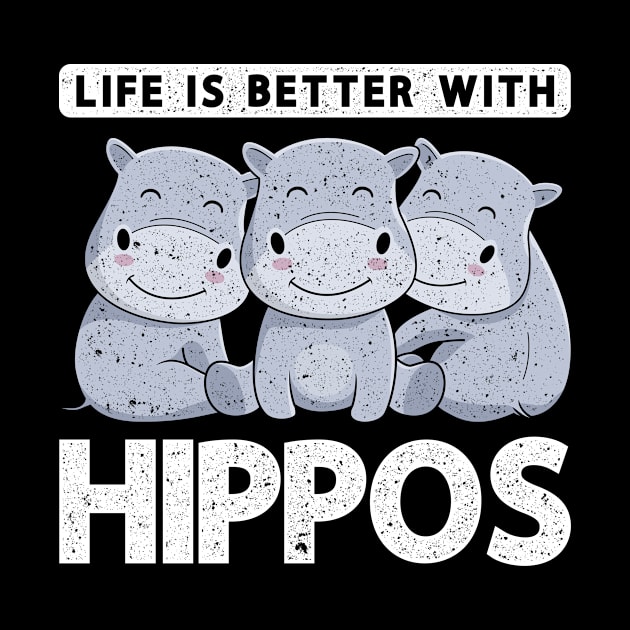 Retro Hippopotamus Life Is Better With Hippos by shirtsyoulike