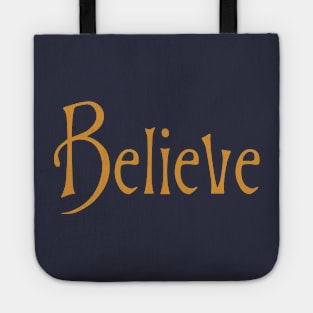 Believe Tote