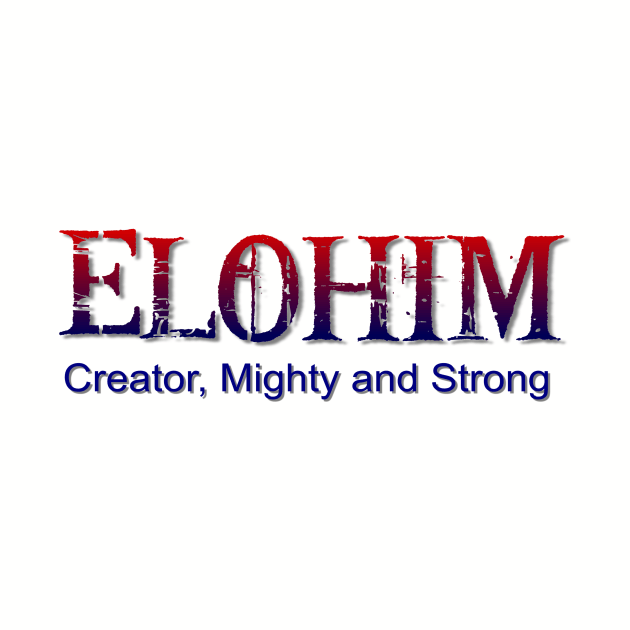 Elohim,Hebrew word for God by AlondraHanley