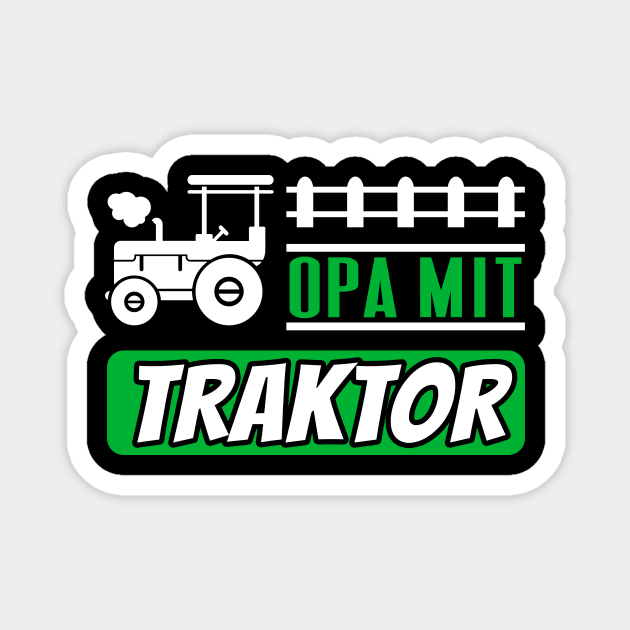 Opa mit Traktor lustiges Herren Landwirt Rentner Magnet by Foxxy Merch