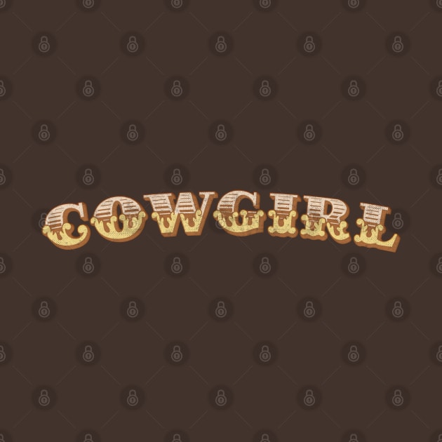 Cowgirl /// Retro Typography Design by DankFutura