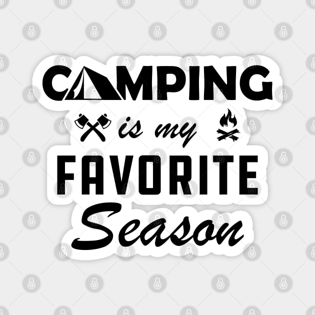 Camping is My Favorite Season Magnet by KC Happy Shop