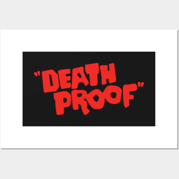 Death Proof - Death Proof - Posters and Art Prints