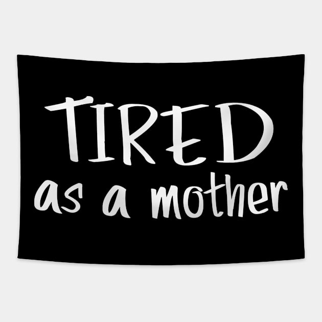 Tired as a Mother Tapestry by adik