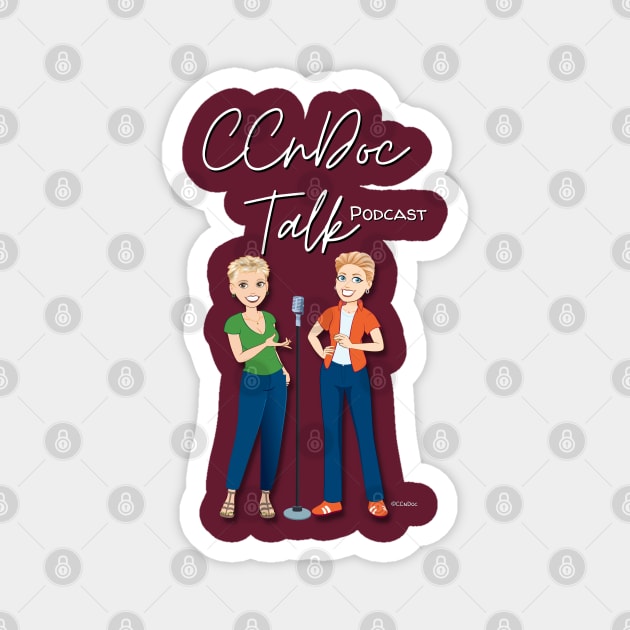 CCnDoc Talk Podcast Character Design - White Lettering Magnet by CCnDoc