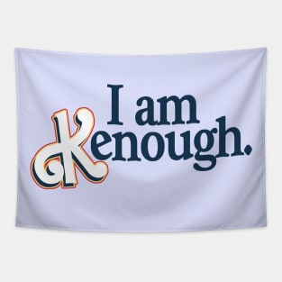 I am Kenough Tapestry