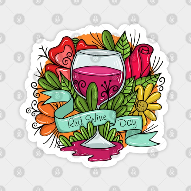 Retro Red Wine Day, floral arsty wine Magnet by HolidayBug
