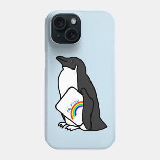 Cute Penguin Says Be Kind With a Rainbow Phone Case