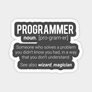 Funny Programmer Meaning Design - Programmer Noun Defintion Magnet