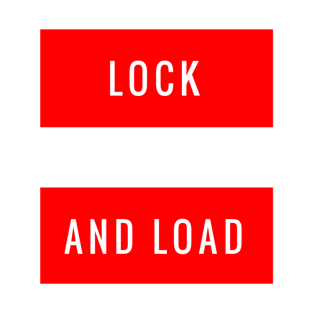 Lock and Load by GMAT