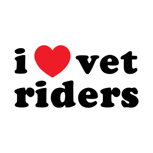 I Love Vet Riders by Vlog Epicness