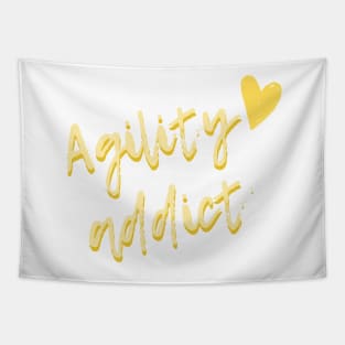 Agility addict - agility enthusiast in yellow Tapestry