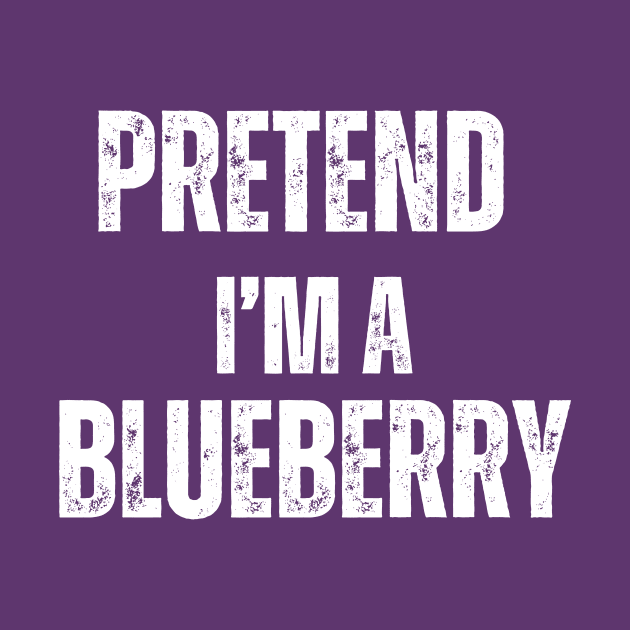 Pretend I'm A Blueberry, Blueberry by mourad300