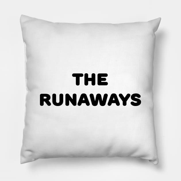 THE RUNAWAYS Pillow by TheCosmicTradingPost