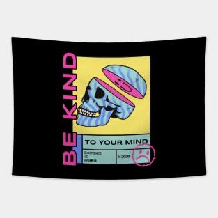 Be Kind to your mind in 2020 Tapestry