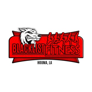 Blacklist Fitness Logo Shirt T-Shirt