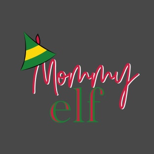 Mommy Elf Christmas Shirt T-Shirt