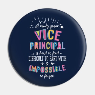 A truly Great Vice Principal Gift - Impossible to forget Pin