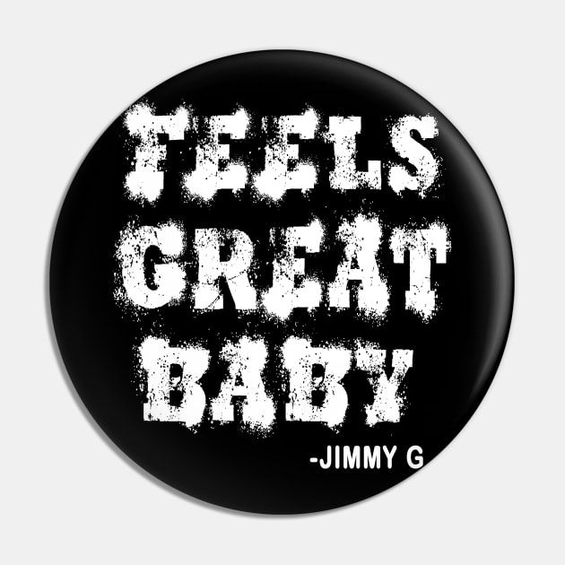 Feels Great Baby Pin by joyTrends