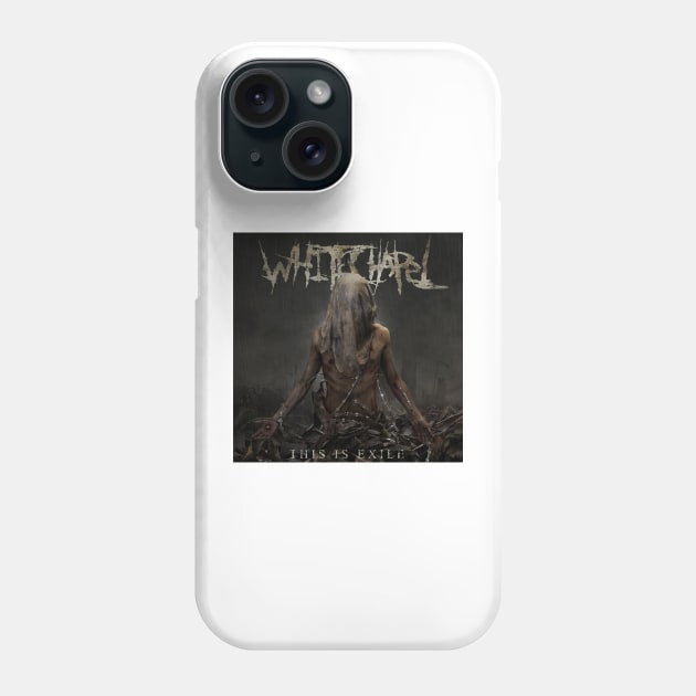 Whitechapel This Is Exile Album Cover. Phone Case by BanyakMau