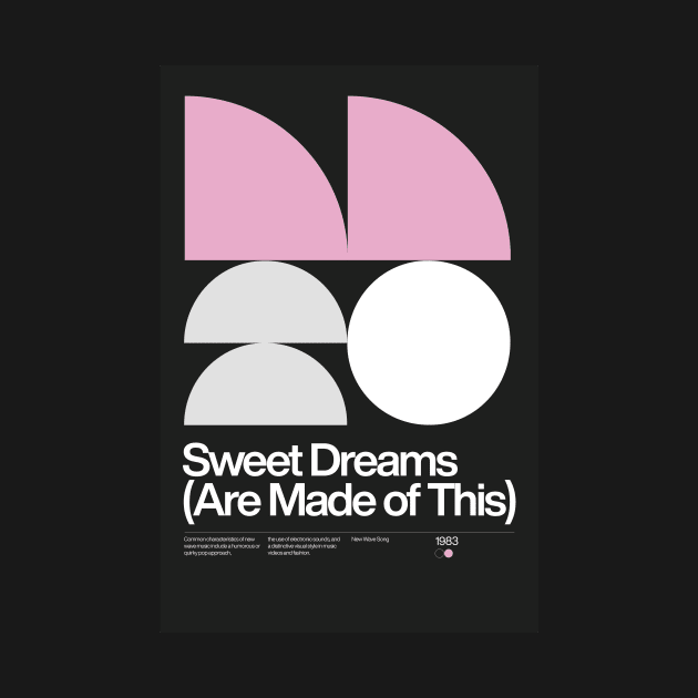 Sweet Dreams (Are Made of This) Inspired Lyrics Design by sub88