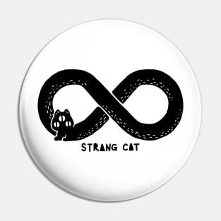 STRANGE CAT - Infinity cat Pin