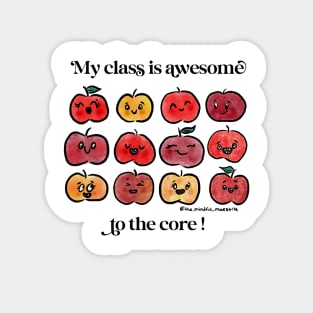 My class is awesome to the core! Magnet