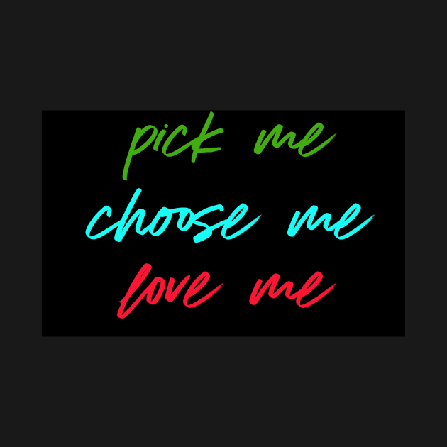 Pick me Choose me Love me black by Mandala & Me